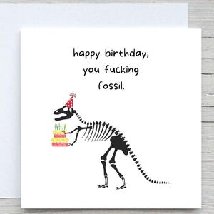 Alles Gute zum Geburtstag Karte, lustige Geburtstagskarte, Scheiss Fossil, alter Freund Geburtstag, personalisierte Geburtstagskarte