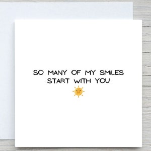 Tarjeta del día de San Valentín, tarjeta de felicitación de amor, tarjeta de te amo, las sonrisas comienzan contigo, tarjeta romántica, regalo de San Valentín