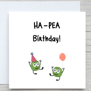 Lustige Geburtstagskarte, Ha-pea Geburtstagskarte, alles Gute zum Geburtstagkarte, süße Erbsenkarte, für Freundkarte, Bestiekarte, bunte Geburtstagskarte