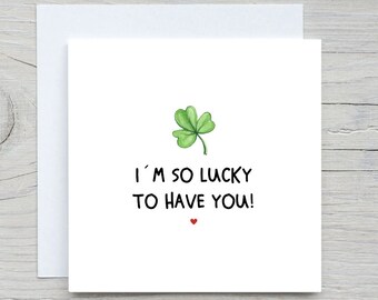 Carte romantique, pour femme, petite amie, carte de Saint-Valentin, j'ai tellement de chance de vous avoir, carte d'anniversaire, carte pour un être cher, pour partenaire