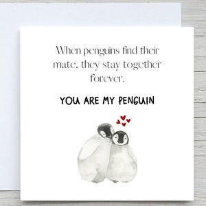 Personalised Anniversary Card, You are my penguin card, romantic card, love card, to husband, to wife