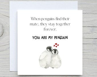 Personalised Anniversary Card, You are my penguin card, romantic card, love card, to husband, to wife