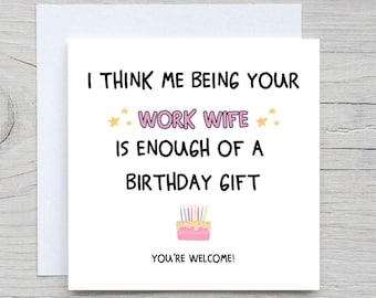 Funny Work Wife Birthday Card: Colleague Gift