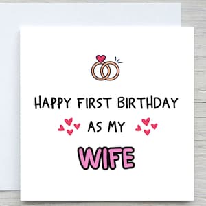 Erster Geburtstag als meine Frau, Geburtstagskarte für Frau, alles Gute zum Geburtstag Frau, Grußkarte für sie, von Ehemann Karte