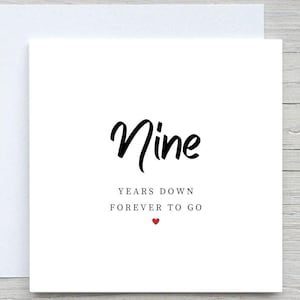 9th Anniversary Card: &#39;9 Years Down, Forever To Go&#39;
