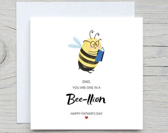 Fathers Day Card, To Daddy card, Bee card, one in a million Dad card