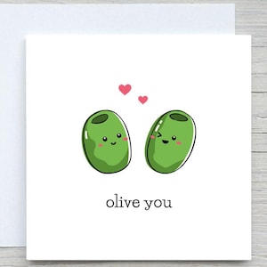 Olive You Valentine&#39;s Day Card: Romantic Love Greeting
