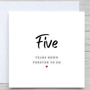 5 years down, forever to go card, 5th year anniversary card, anniversary card for partner, Anniversary gift