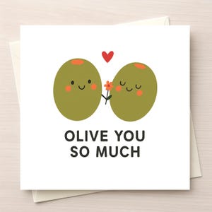 Tarjeta de amor divertida – Olive, te quiero mucho / Tarjeta de aniversario o San Valentín con un lindo juego de palabras / Saludo imprimible de comida kawaii para ella o él