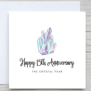 Anniversary Card, Personalised anniversary card, 15th Anniversary card, Crystal Anniversary, 15 years together wedding anniversary
