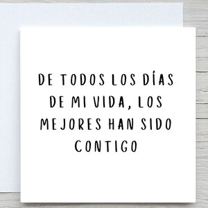 Spanish Happy Anniversary Card, my best days are with you, Romantic Card, for partner card, i love you card, anniversary card,