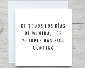 Spanish Happy Anniversary Card, my best days are with you, Romantic Card, for partner card, i love you card, anniversary card,