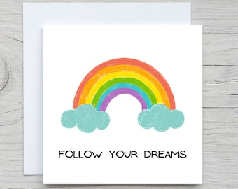 Follow your dreams, personalised card,  encouragement card,  go for it card