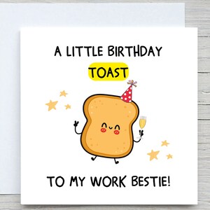 Carte d'anniversaire meilleure amie de travail, un petit toast d'anniversaire à mon collègue de travail, carte d'anniversaire drôle, pour meilleure amie, de la part d'un collègue