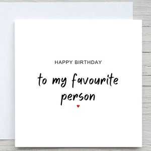Personalisierte Geburtstagskarte für meinen Lieblingsmenschen, Geburtstag des Mannes, Geburtstag der Frau, niedliche Geburtstagskarte