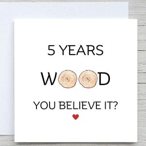 Anniversary Card, Personalised anniversary card, 5th Anniversary card, Wood Anniversary, 5 years together wedding anniversary,