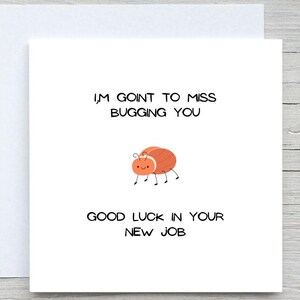 Funny New Job Card: Good Luck, Missing You - Personalised Card