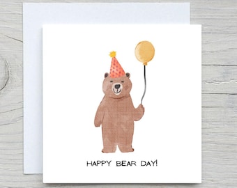Funny Bear Birthday Card: Happy Bear Day