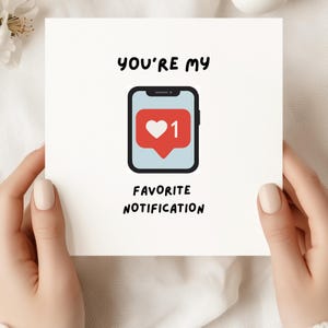 Kaart voor romantische stelletjes – Je bent mijn favoriete melding – Leuke op technologie geïnspireerde liefdeskaart – Gepersonaliseerde kaart voor vriend, vriendin, jubileum