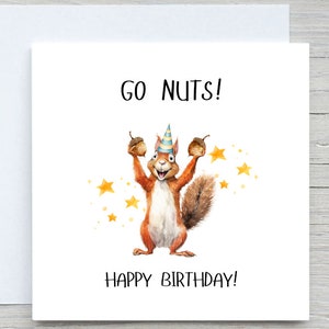 Carte d'anniversaire drôle, devenez fou, c'est votre carte d'anniversaire, pour lui, pour elle, carte de joyeux anniversaire, carte d'écureuil, carte d'anniversaire personnalisée