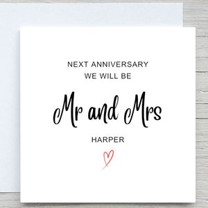 Biglietto di anniversario, il prossimo anniversario saremo il signor e la signora, biglietto di anniversario personalizzato per il fidanzato, per la fidanzata, per il partner