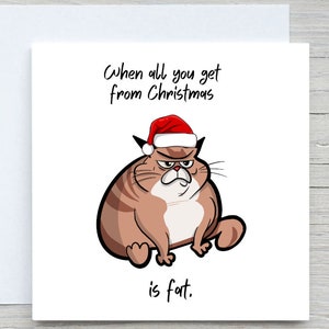 Biglietto di Natale personalizzato, biglietto di Buon Natale, biglietto di Natale divertente, ingrassi, biglietto gatto grasso, biglietto di auguri divertente per le feste