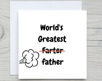 Fathers Day Card, To Daddy card, I love you dad card, happy fathers day, World's Greatest Farter