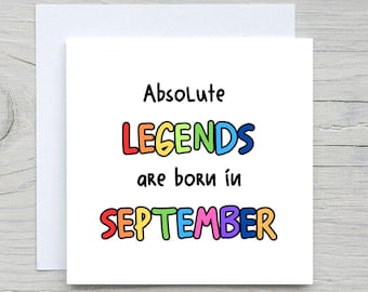 Lustige September Geburtstagskarte: Absolute Legends