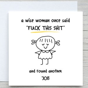 Funny New Job card, congratulations on new job, wise woman found new job card, Personalised New job card