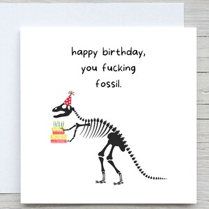 Carte de joyeux anniversaire, carte d'anniversaire drôle, putain de fossile, anniversaire de vieil ami, carte d'anniversaire personnalisée