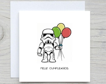 Stormtrooper Birthday Card: Funny Spanish Feliz Cumpleaños