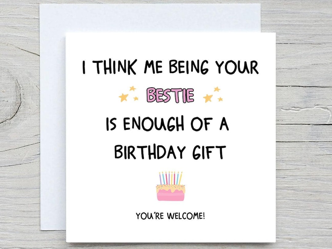 Funny Bestie Birthday Card, for Best Friend - Etsy