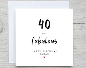 Personalized 40th Birthday Card, '40 and Fabulous'