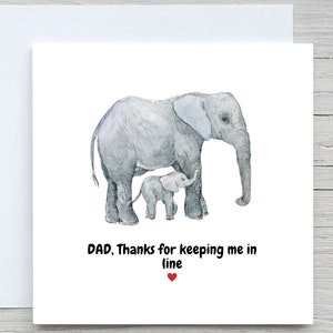Tarjeta del Día del Padre, Tarjeta para papá, Tarjeta de Te amo papá, Feliz Día del Padre, Tarjeta de Gracias por mantenerme en línea, Tarjeta de elefante papá