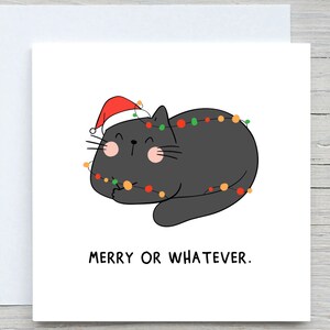 Biglietto di Natale personalizzato, biglietto di Buon Natale, Buon Natale o altro, biglietto di Natale divertente, gatto sarcastico, gatto scontroso, biglietto di Natale con gatto,