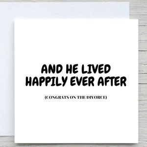 Congratulations  on divorce card, Single now card, you're divorced card, personalised card, living happily ever after
