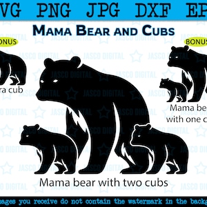 May include: Black silhouette of a mama bear with two cubs and a separate silhouette of a mama bear with one cub. The text "Mama Bear and Cubs" is at the top of the image.
