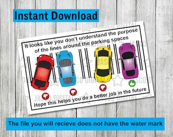 Bad Parking cards, you park like a jerk cards, fake parking ticket, you park like an idiot, novelty, funny, gag  digital download instant