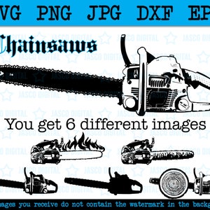Chainsaw svg png dxf eps jpg, logger svg, firefighter svg, chainsaw cricut cut file silhouette stencil, lumberjack svg chainsaw clipart