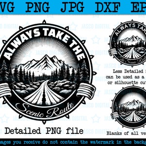 Always Take The Scenic Route svg, png, Camping svg, mountains svg, camping clipart, wilderness svg, Mountain and Trees Svg, Traveler SVG png