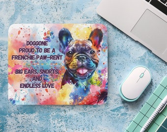 French Bulldog Watercolor Mouse Pad, Quirky Dog Art