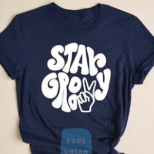 Stay Groovy Shirt, Retro Stay Groovy Shirt, Vintage Shirt, Hippie Shirt, Vintage T Shirt, Retro Clothing, Boho Shirt, Retro Hippie Shirt
