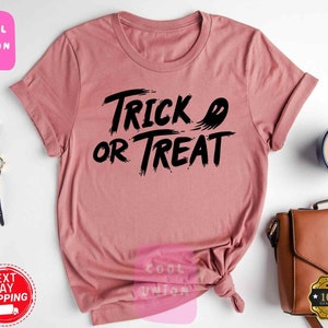 Halloween Trick or Treat Shirt, Halloween Trick-Or-Treat, Halloween Trick-or-Treat Shirt, Funny Halloween Shirt, Halloween Shirt