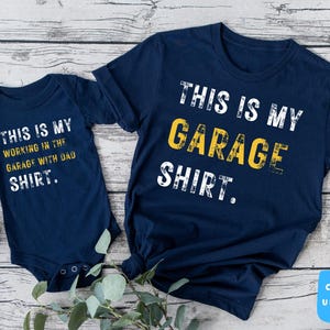 This Is My Working In The Garage With Dad Shirt, Daddy And Me Shirts , Dad Son Gift, Gift For Husband