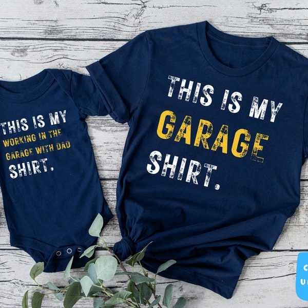 This Is My Working In The Garage With Dad Shirt, Daddy And Me Shirts , Dad Son Gift, Gift For Husband