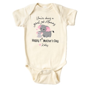 Our First Mother&#39;s Day Personalized Shirt , You&#39;re Doing a Great Job Mommy , Gift For First Mother&#39;s Day , Gift to Mom From Baby
