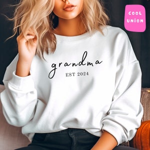 Grandma Est. 2024 Sweatshirt, Baby Announcement Sweate, Gender Reveal Hoodie, Gift for Grandmother