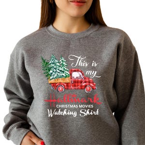 Hallmark Christmas Movie Watching Sweatshirt - ,Tshirt , Long Sleeve Tee , Unisex Gift