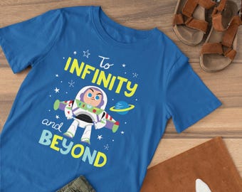 To Infinity and Beyond Shirt, Family Shirt, Couple Matching Shirts, To Infinity and Beyond, Infinity Shirt, Beyond Shirt
