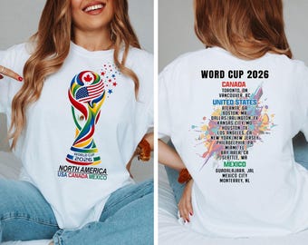 World Cup 2026 Shirt, 2026 World Cup Soccer T-Shirt, North America Soccer Fan Gift, USA Canada Mexico Tour Tee, 2026 Soccer Cities Shirt